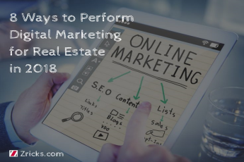 8 Ways to Perform Digital Marketing for Real Estate in 2018